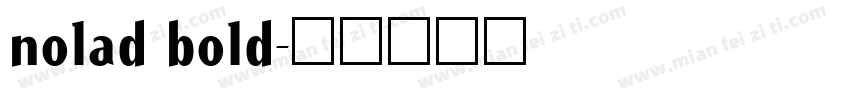 nolad bold字体转换
